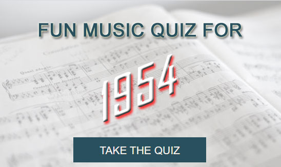 Take the Fun Music Quiz for 1954