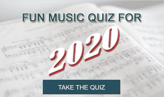 Take the Fun Music Quiz for 2020