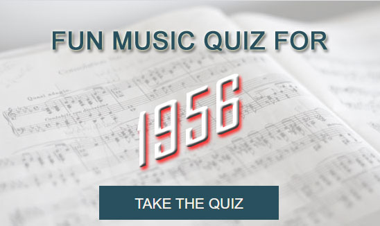 Take the Fun Music Quiz for 1956